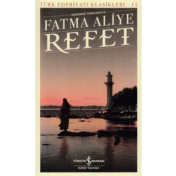 Refet - Fatma Aliye Hanım