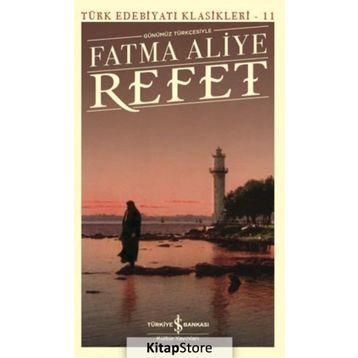 Refet - Fatma Aliye Hanım