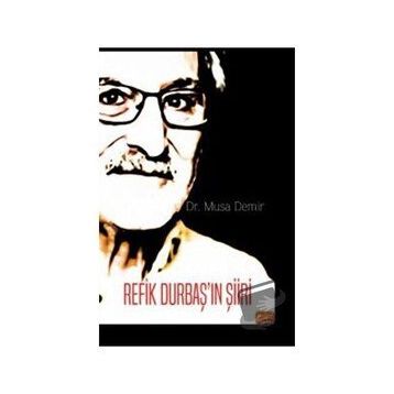 Refik Durbaş'ın Şiiri Musa Demir