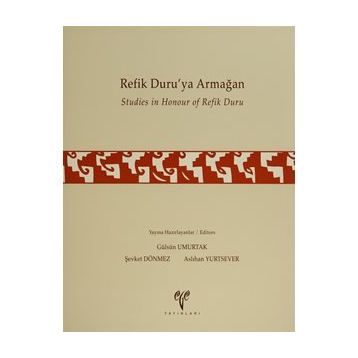 Refik Duru’ya Armağan Studies in Honour of Refik Duru - kollektif