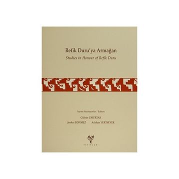 Refik Duru’ya Armağan Studies in Honour of Refik Duru - kollektif