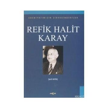 Refik Halit Karay - Şerif Aktaş