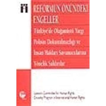 REFORMUN ÖNÜNDEKİ ENGELLER - LAWYERS COMMITTEE