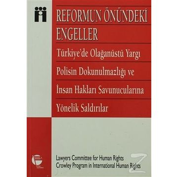 REFORMUN ÖNÜNDEKİ ENGELLER - LAWYERS COMMITTEE