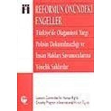 REFORMUN ÖNÜNDEKİ ENGELLER - LAWYERS COMMITTEE