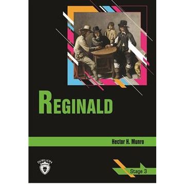 REGINALD (STAGE 3) - HECTOR H. MUNRO