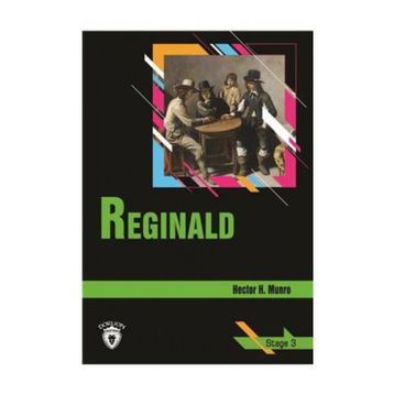 REGINALD (STAGE 3) - HECTOR H. MUNRO