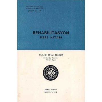 Rehabilitasyon Ders Kitabı Orhan Sengir