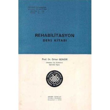Rehabilitasyon Ders Kitabı Orhan Sengir