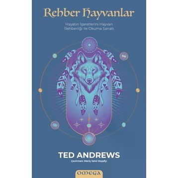 Rehber Hayvanlar - Ted Andrews