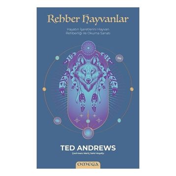 Rehber Hayvanlar - Ted Andrews
