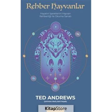 Rehber Hayvanlar - Ted Andrews