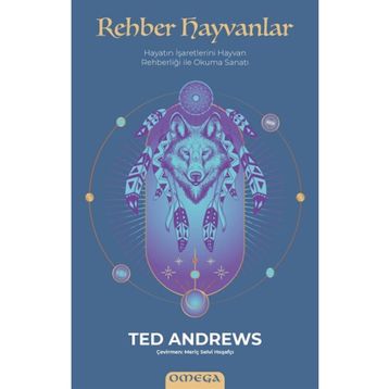 Rehber Hayvanlar - Ted Andrews