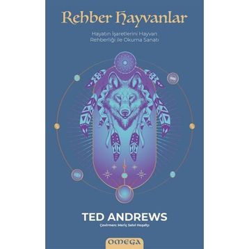 Rehber Hayvanlar - Ted Andrews