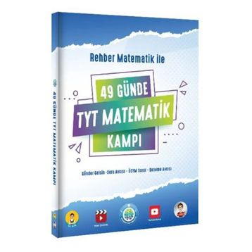 Rehber Matematik İle 49 Günde TYT Matematik Kampı - Rehber Matematik