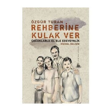 REHBERINE KULAK VER - ÖZGÜR TURAN