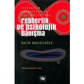 REHBERLIK VE PSIKOLOJIK DANISMA - RASIM BAKIRCIOĞLU