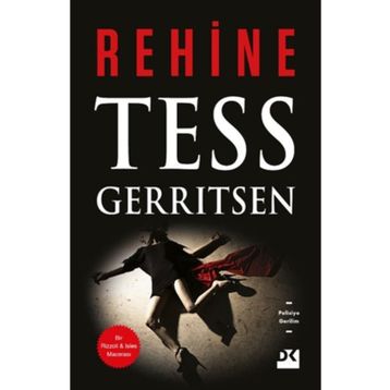 Rehine - Tess Gerritsen