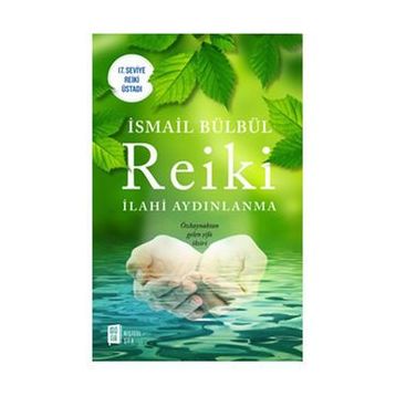 Reiki - İsmail Bülbül