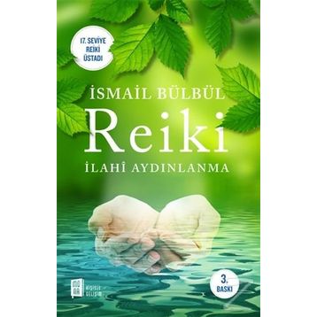 Reiki - İsmail Bülbül