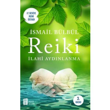 Reiki - İsmail Bülbül