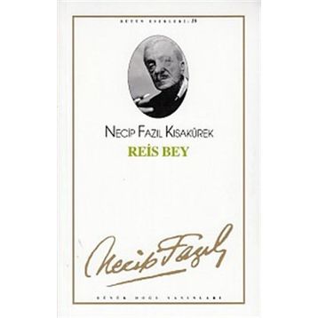 Reis Bey - Cevat Saraç