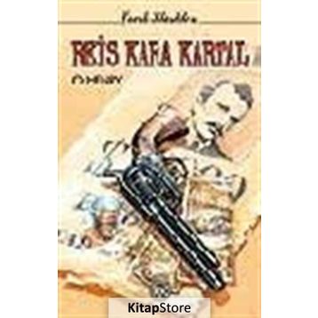 REIS KARA KARTAL - O. HENRY
