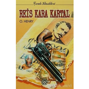 REIS KARA KARTAL - O. HENRY
