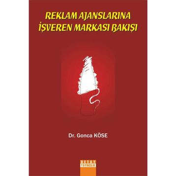 Reklam Ajanslarına İşveren Markası Bakışı - Gonca Köse