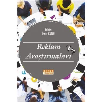 Reklam Araştırmaları - Ömer Kutlu