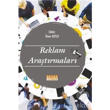 Reklam Araştırmaları - Ömer Kutlu
