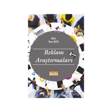 Reklam Araştırmaları - Ömer Kutlu