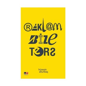 Reklam Bize Ters - Hüseyin Altunbaş