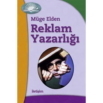 Reklam Yazarlığı - Müge Elden