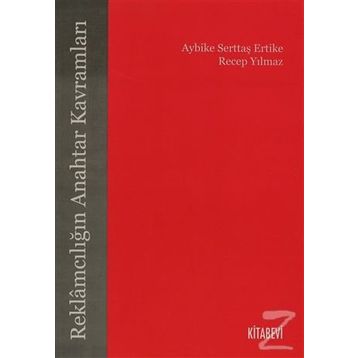 REKLAMCILIĞIN ANAHTAR KAVRAMLARI - GENEL