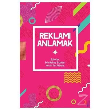 Reklamı Anlamak - Kolektif
