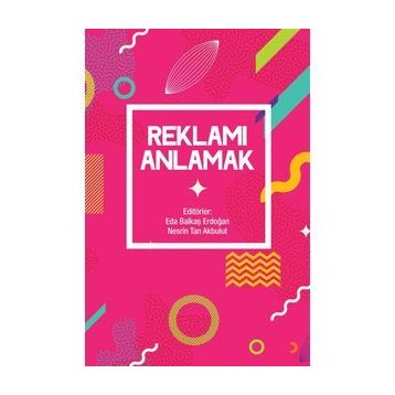 Reklamı Anlamak - Kolektif