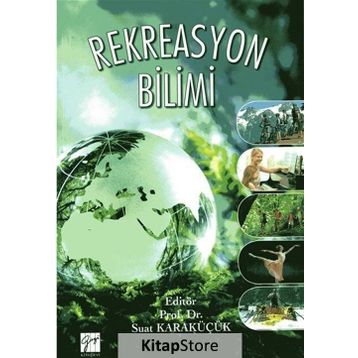 Rekreasyon Bilimi - Suat Karaküçük