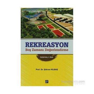 Rekreasyon - Şükran Kılbaş Köktaş
