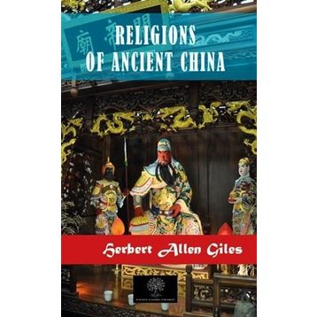 Religions of Ancient China-Platanus Publishing