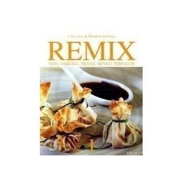 REMIX 1 YENI SAĞLIKLI PRATIK RENKLI YEMEKLER - LALE APA, BEDRIYE MEDINA
