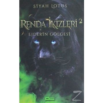 Renda İkizleri 2 - Ejderin Gölgesi - Siyah Lotus