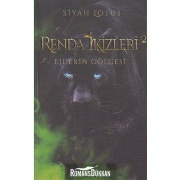 Renda İkizleri 2 - Ejderin Gölgesi - Siyah Lotus