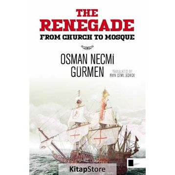 Renegade - Osman Necmi Gürmen