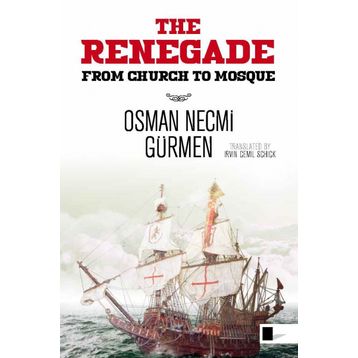 Renegade - Osman Necmi Gürmen