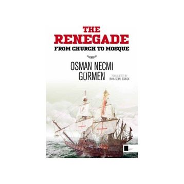 Renegade - Osman Necmi Gürmen