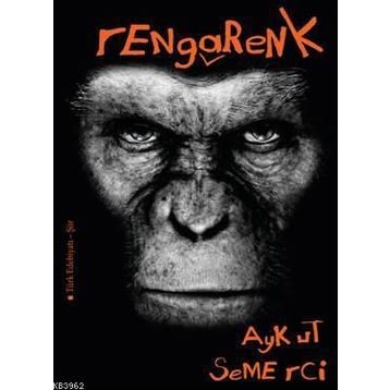 Rengarenk - Aykut Semerci