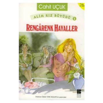 Rengarenk Hayaller - Cahit Uçuk