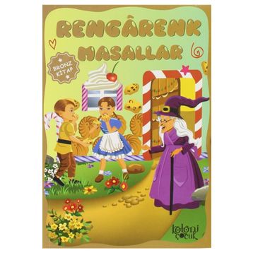 Rengarenk Masallar - Bronz Kitap - Ayşe Hüma