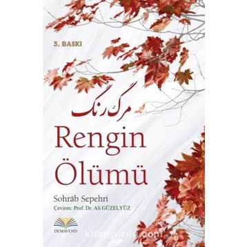 Rengin Ölümü - Sohrap Sepehri